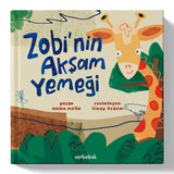 Zobi'nin Akşam Yemeği