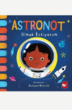 Astronot Olmak İstiyorum (Aynalı Kitap) - Neobebek