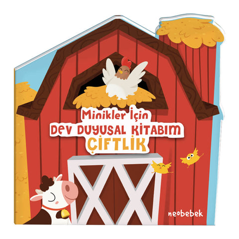 Minikler İçin Dev Duyusal Kitabım: Çiftlik