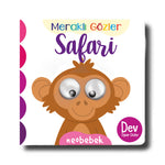 Meraklı Gözler: Safari (Oynak Gözlü Kitap)