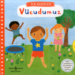 Vücudumuz - İlk Keşifler - Neobebek